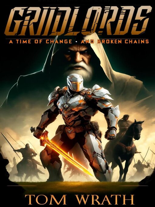 Title details for A Time of Change and Broken Chains by Tom Wrath - Available